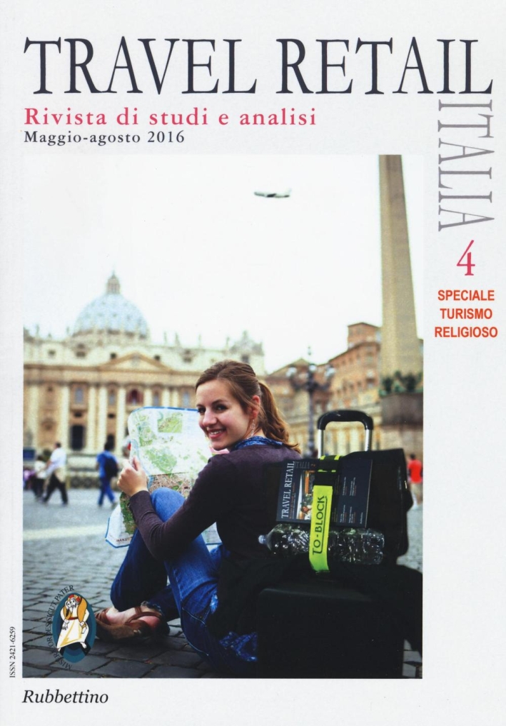 Travel retail Italia (2016). Vol. 4 Travel retail Italia (2016). Vol. 4