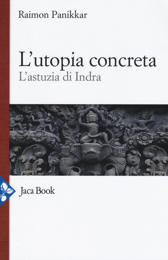 L'utopia concreta