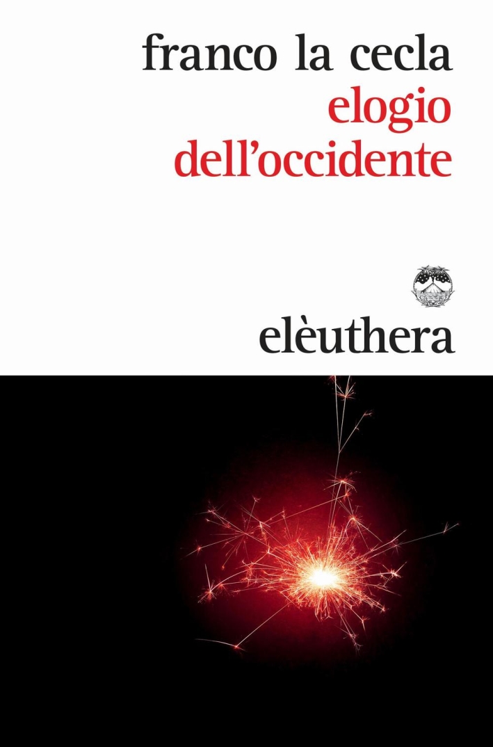 Elogio dell'Occidente Elogio dell'Occidente