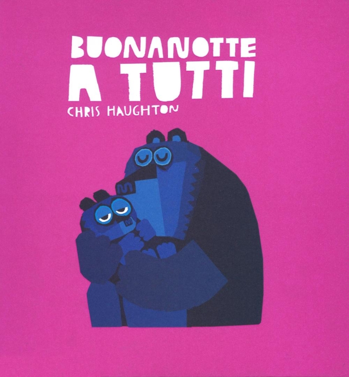 Buonanotte a tutti. Ediz. a colori Buonanotte a tutti. Ediz. a colori