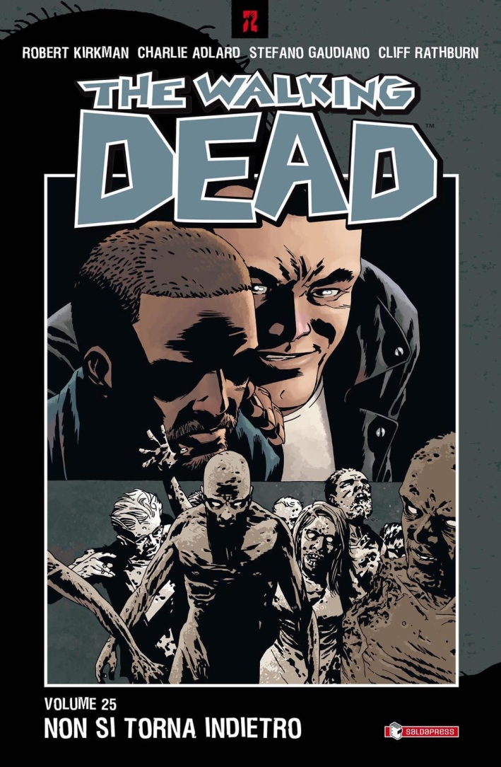 Non Si Torna Indietro. The Walking Dead. Vol. 25 Non Si Torna Indietro. The Walking Dead. Vol. 25