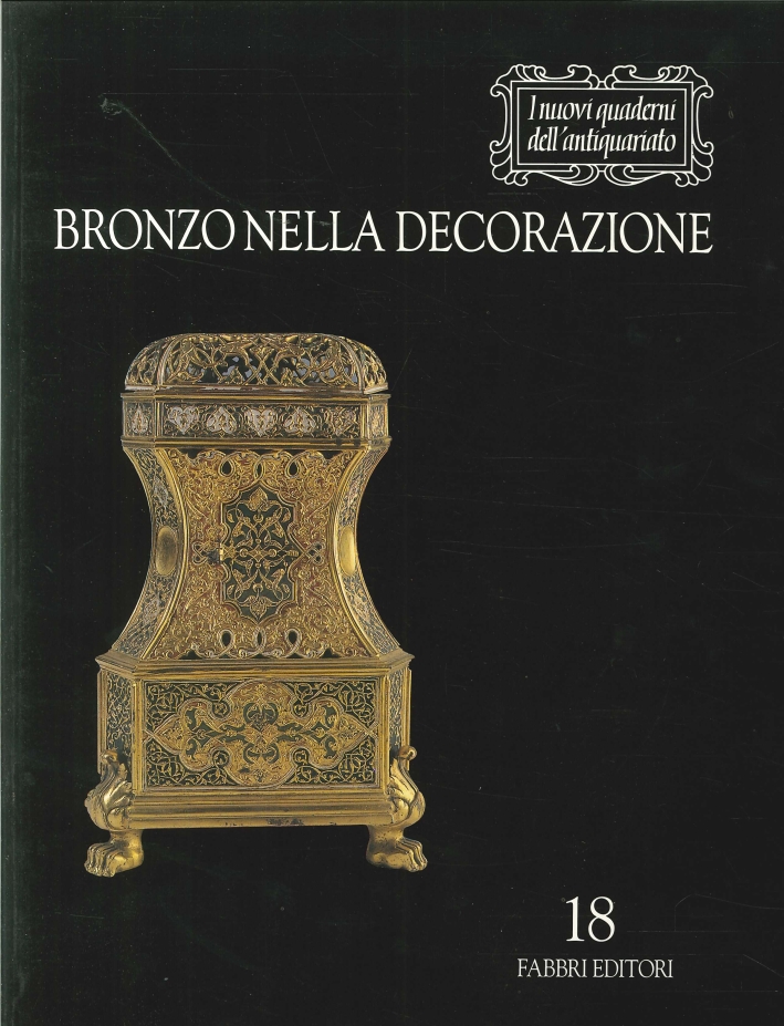 Bronzo nella decorazione Bronzo nella decorazione