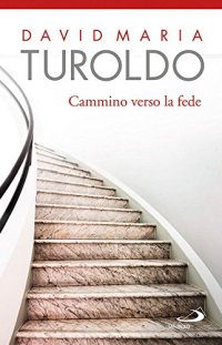 Cammino verso la fede