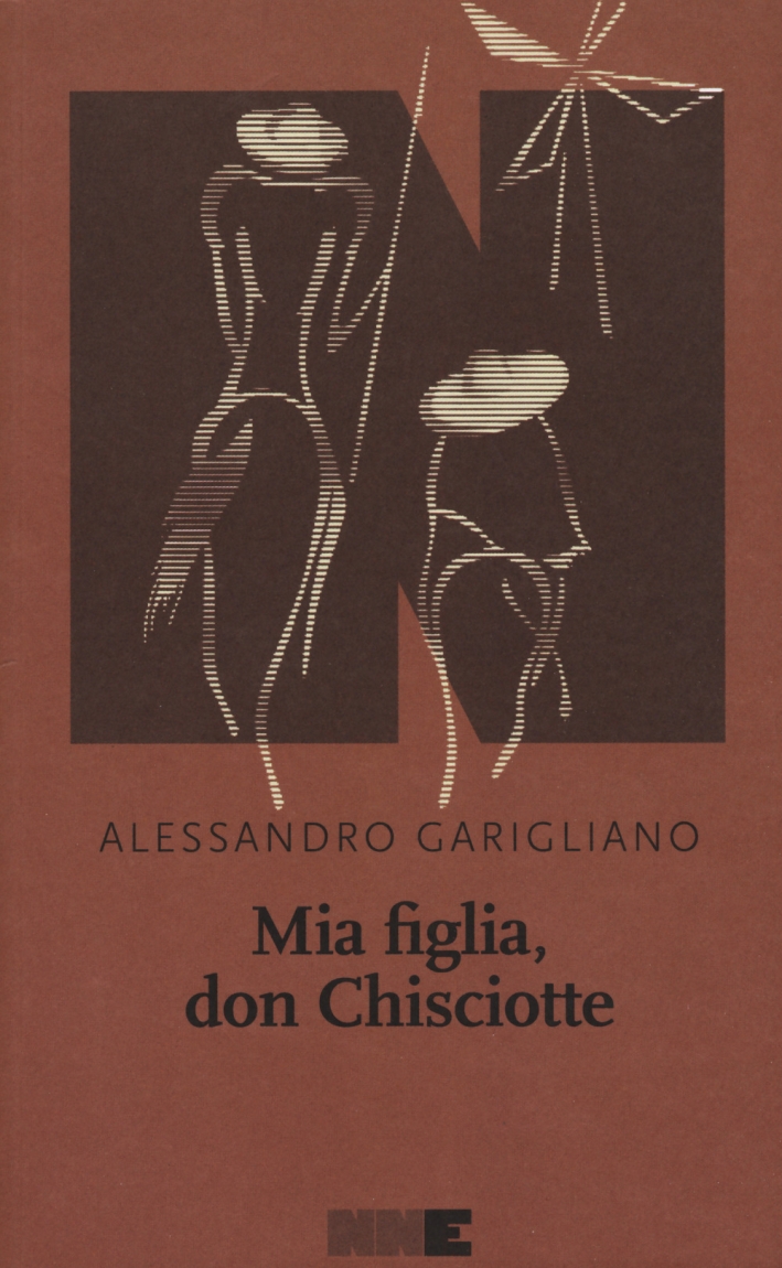Mia figlia, Don Chisciotte Mia figlia, Don Chisciotte