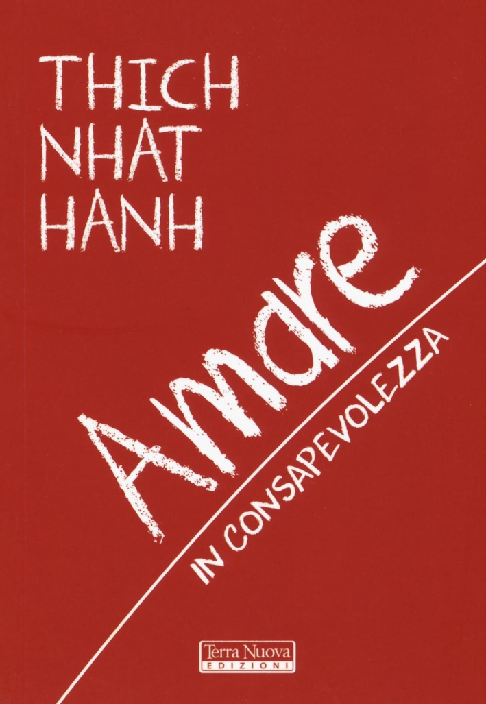 Amare in consapevolezza Amare in consapevolezza