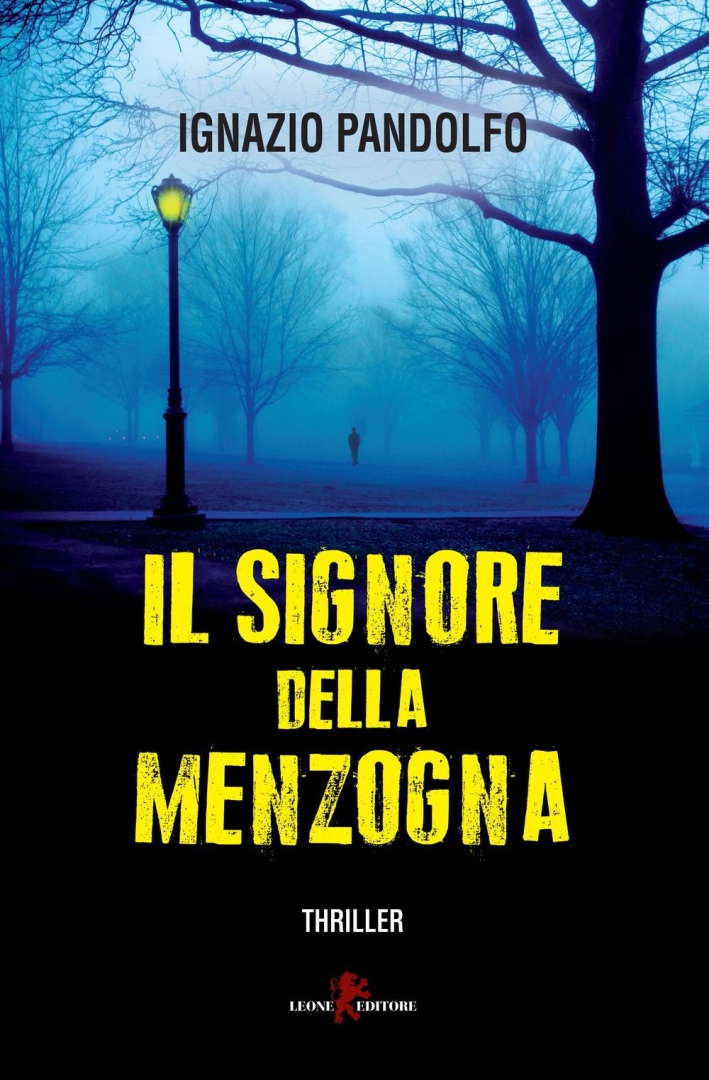 Il signore della menzogna Il signore della menzogna
