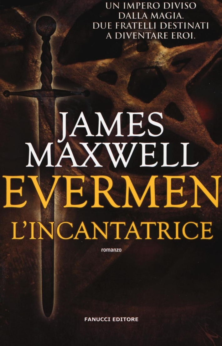 L'incantatrice. Evermen L'incantatrice. Evermen
