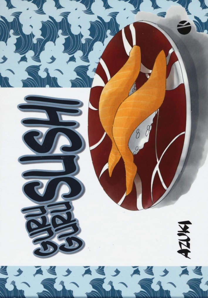 Guru guru sushi. Ediz. a colori Guru guru sushi. Ediz. a colori