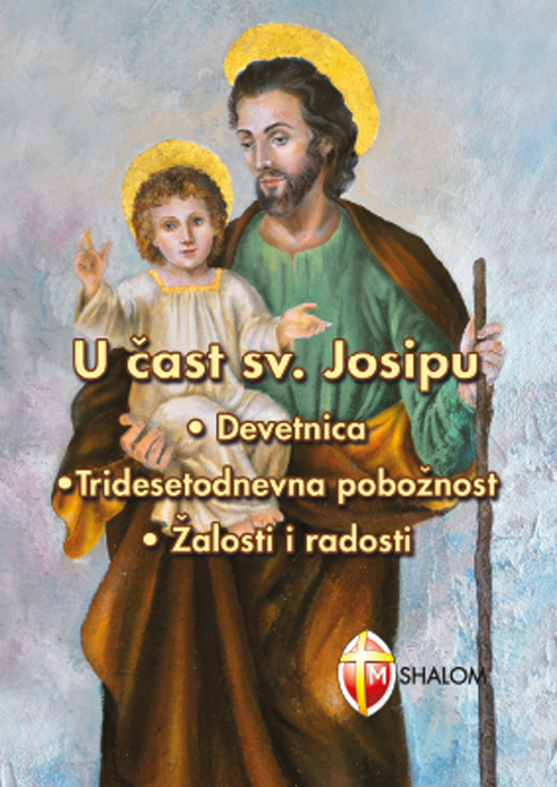 In onore di san Giuseppe: novena, sacro manto, dolori e gioie. Ediz. croata In onore di san Giuseppe: novena, sacro manto, dolori e gioie. Ediz. croata