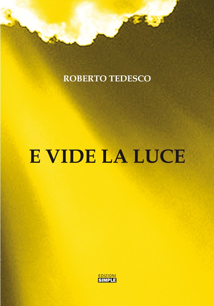 E vide la luce E vide la luce