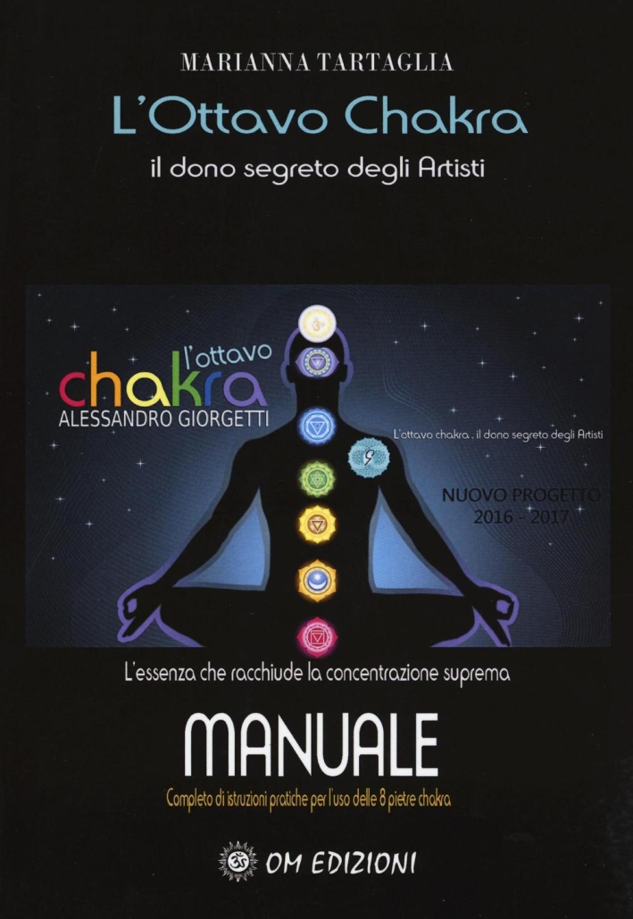 L'ottavo Chakra. Il dono segreto degli artisti L'ottavo Chakra. Il dono segreto degli artisti