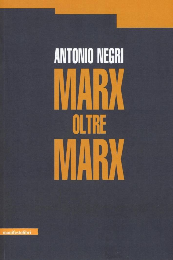 Marx oltre Marx Marx oltre Marx