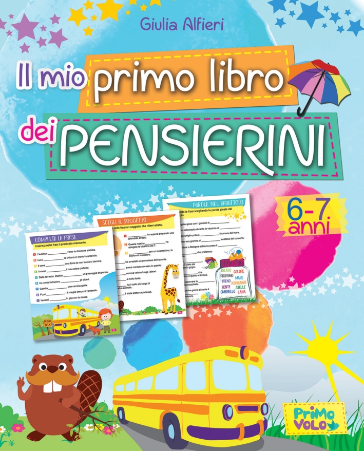 Il mio primo libro dei pensierini. Ediz. a colori Il mio primo libro dei pensierini. Ediz. a colori