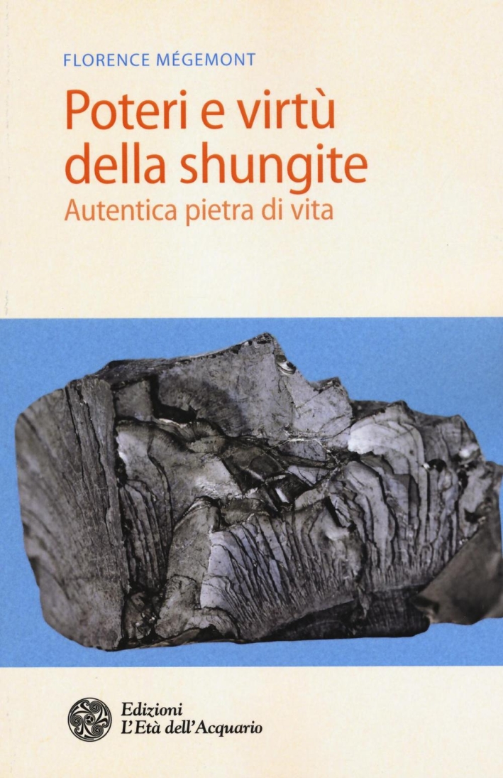 Poteri e virtù della shungite Poteri e virtù della shungite