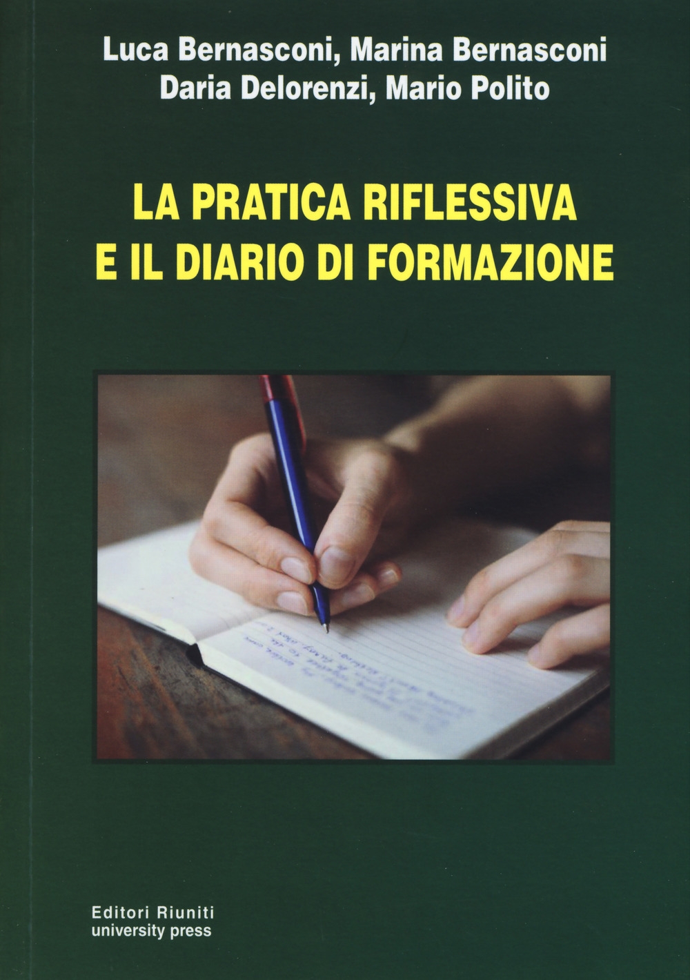 La pratica riflessiva e il diario di formazione La pratica riflessiva e il diario di formazione