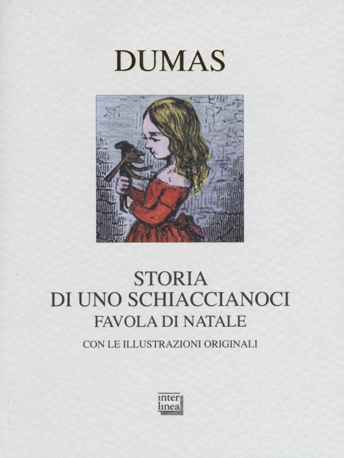 Storia di uno schiaccianoci. Favola di Natale Storia di uno schiaccianoci. Favola di Natale