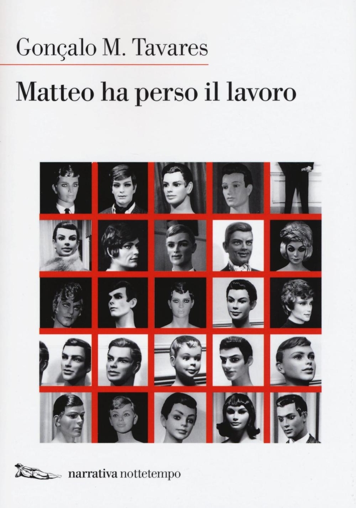Matteo ha perso il lavoro Matteo ha perso il lavoro