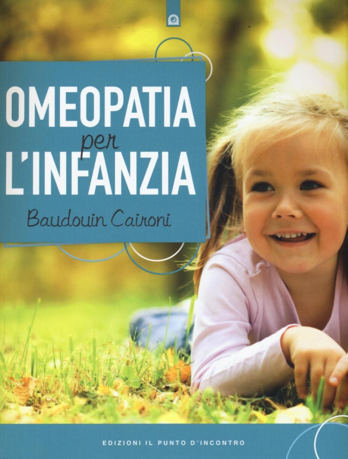 Omeopatia per l'infanzia Omeopatia per l'infanzia