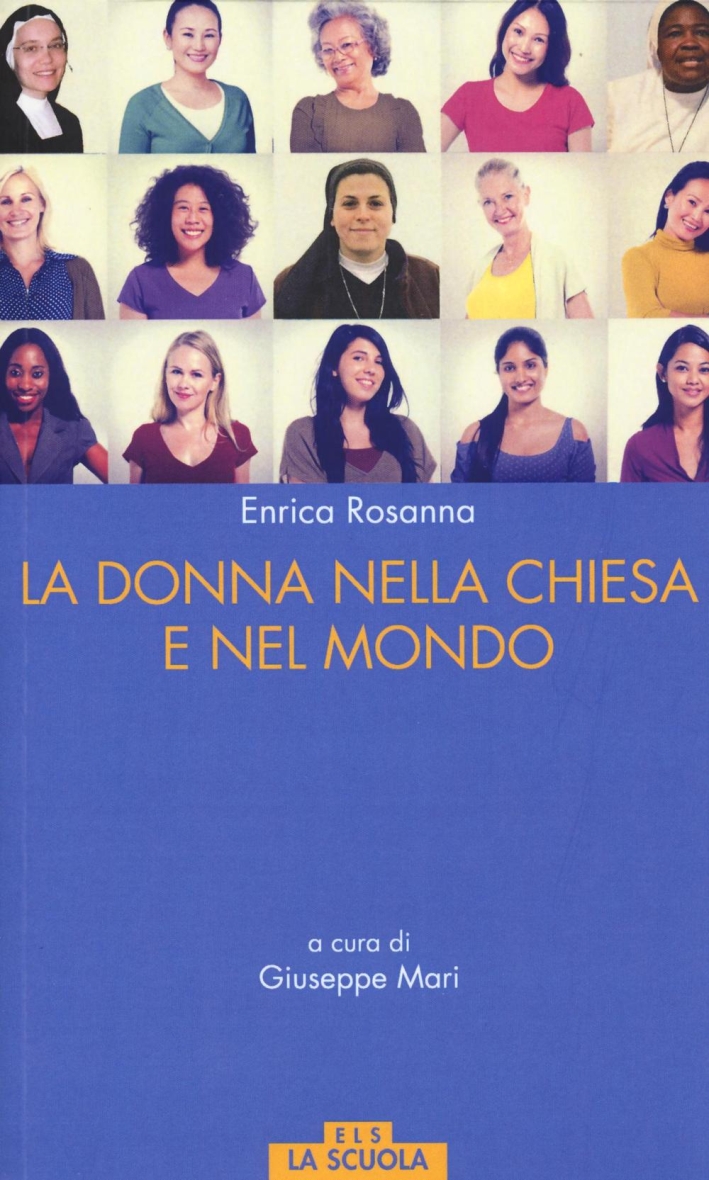 La donna nella Chiesa e nel mondo La donna nella Chiesa e nel mondo