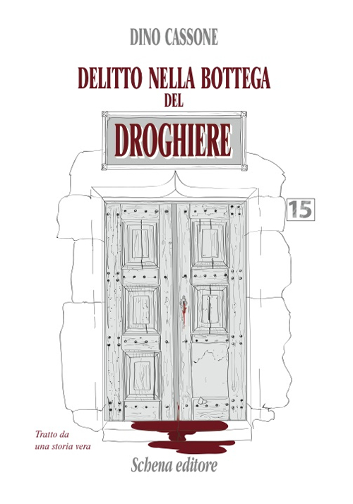 Delitto nella bottega del droghiere Delitto nella bottega del droghiere