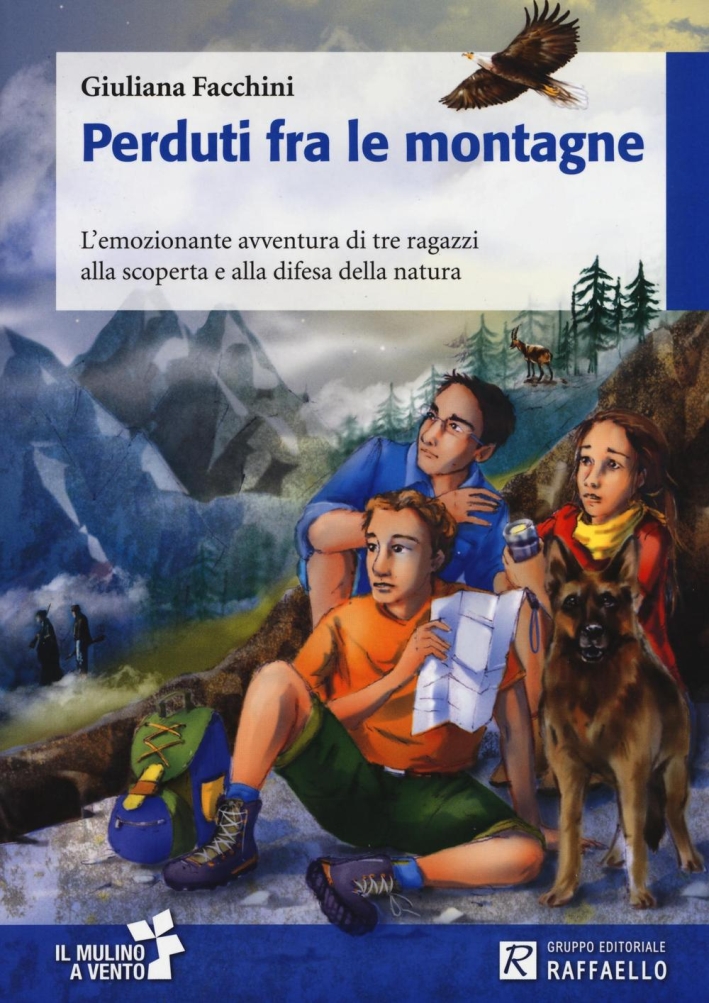 Perduti fra le montagne Perduti fra le montagne