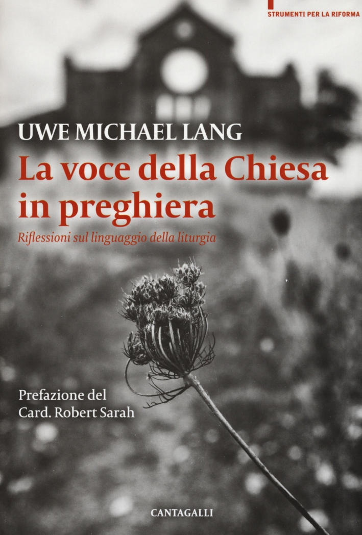 La voce della Chiesa in preghiera La voce della Chiesa in preghiera