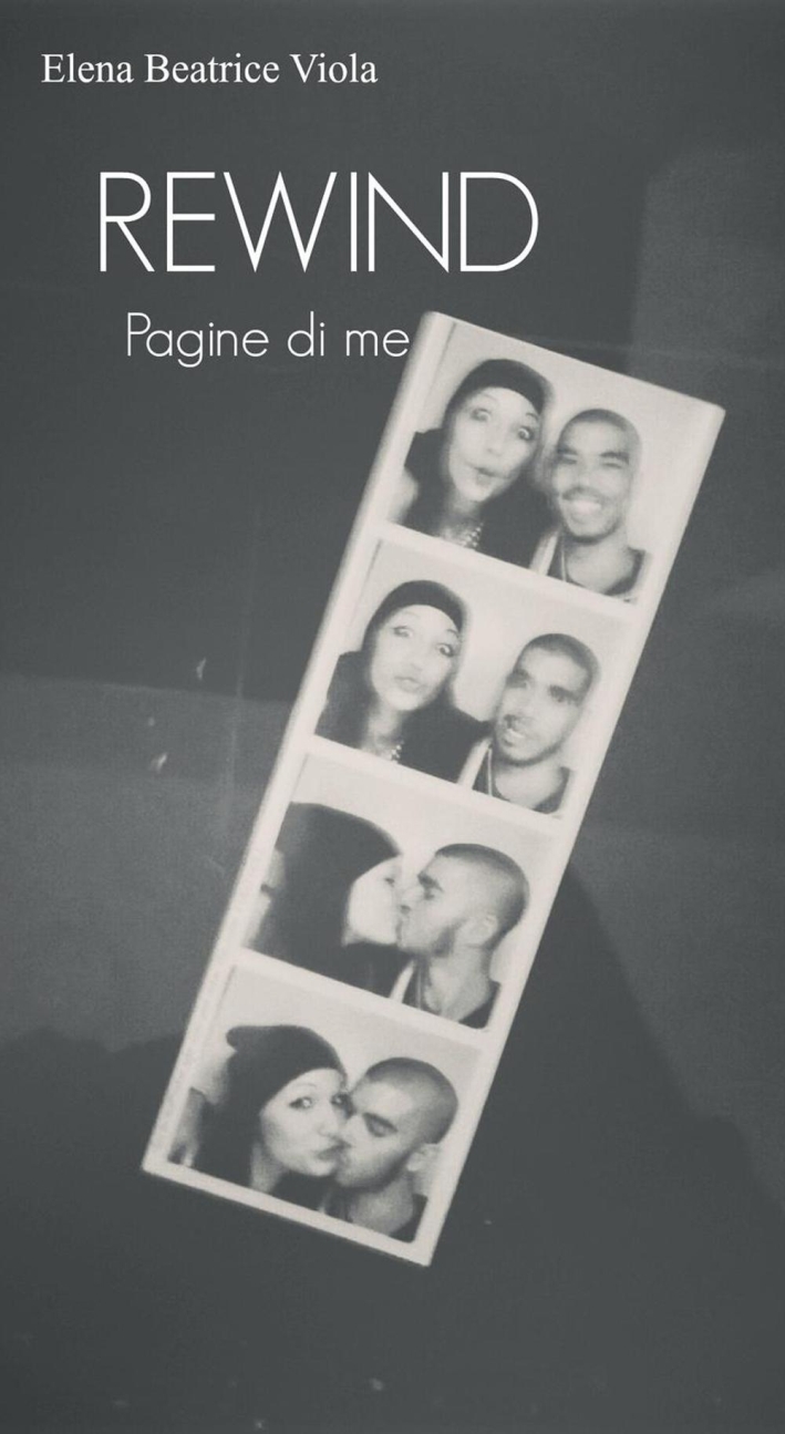 Rewind. Pagine di me Rewind. Pagine di me