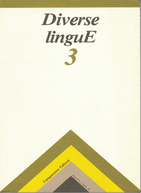 Diverse Lingue 3 - Rivista Semestrale delle Letterature Dialettali e delle Lingue Minori. Anno 2 Numero 3. Diverse Lingue 3 - Rivista Semestrale delle Letterature Dialettali e delle Lingue Minori. Anno 2 Numero 3.