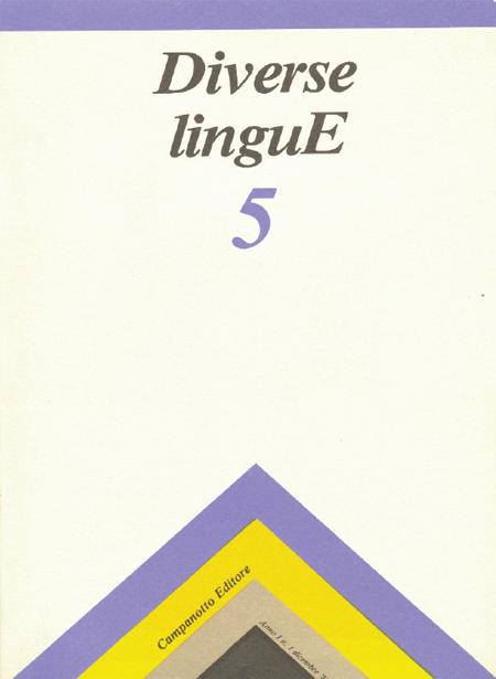 Diverse Lingue 5 - Rivista Semestrale delle Letterature Dialettali e delle Lingue Minori. Anno 1 Numero 1. Diverse Lingue 5 - Rivista Semestrale delle Letterature Dialettali e delle Lingue Minori. Anno 1 Numero 1.