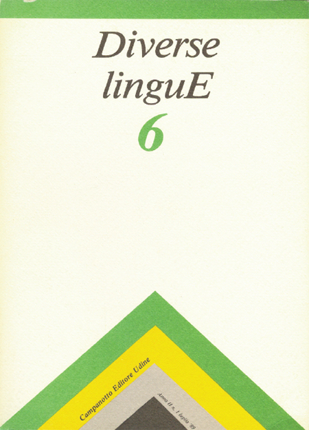 Diverse Lingue 6 - Rivista Semestrale delle Letterature Dialettali e delle Lingue Minori. Anno 2 Numero 1 Diverse Lingue 6 - Rivista Semestrale delle Letterature Dialettali e delle Lingue Minori. Anno 2 Numero 1
