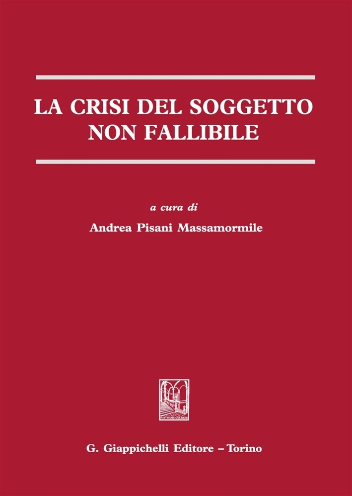 La crisi del soggetto non fallibile La crisi del soggetto non fallibile