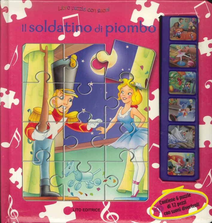 Il Soldatino di Piombo. Libro Puzzle con Suoni Il Soldatino di Piombo. Libro Puzzle con Suoni