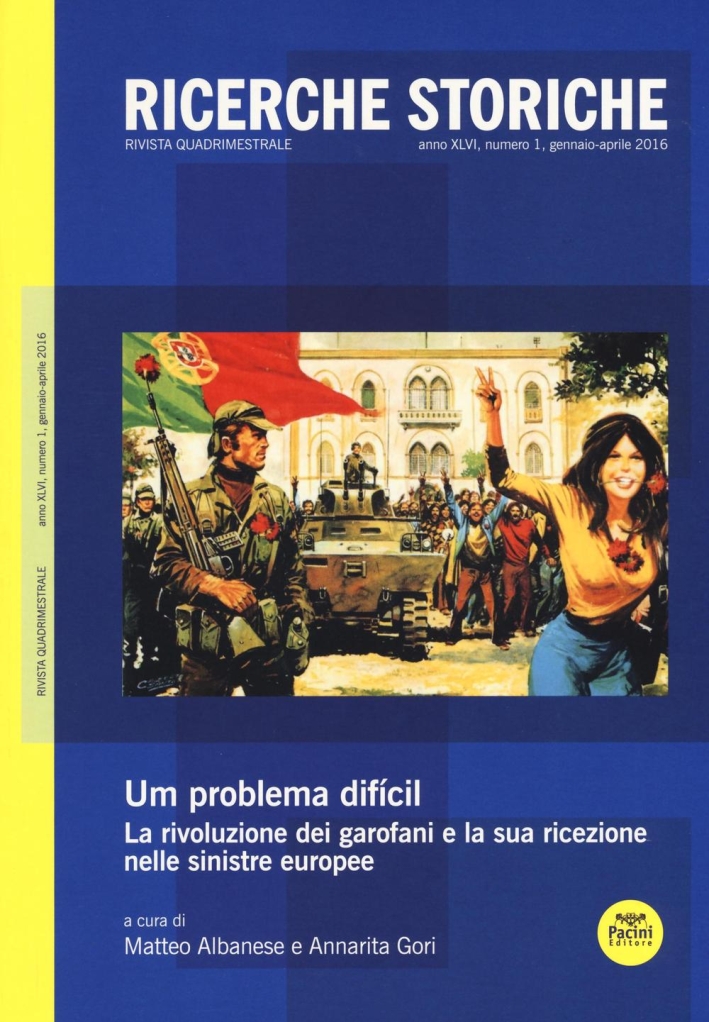 Ricerche storiche (2016). Vol. 1: Ricerche storiche (2016). Vol. 1: