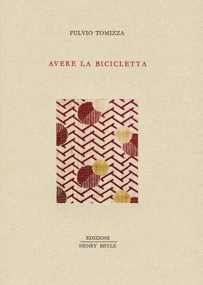 Avere la bicicletta Avere la bicicletta