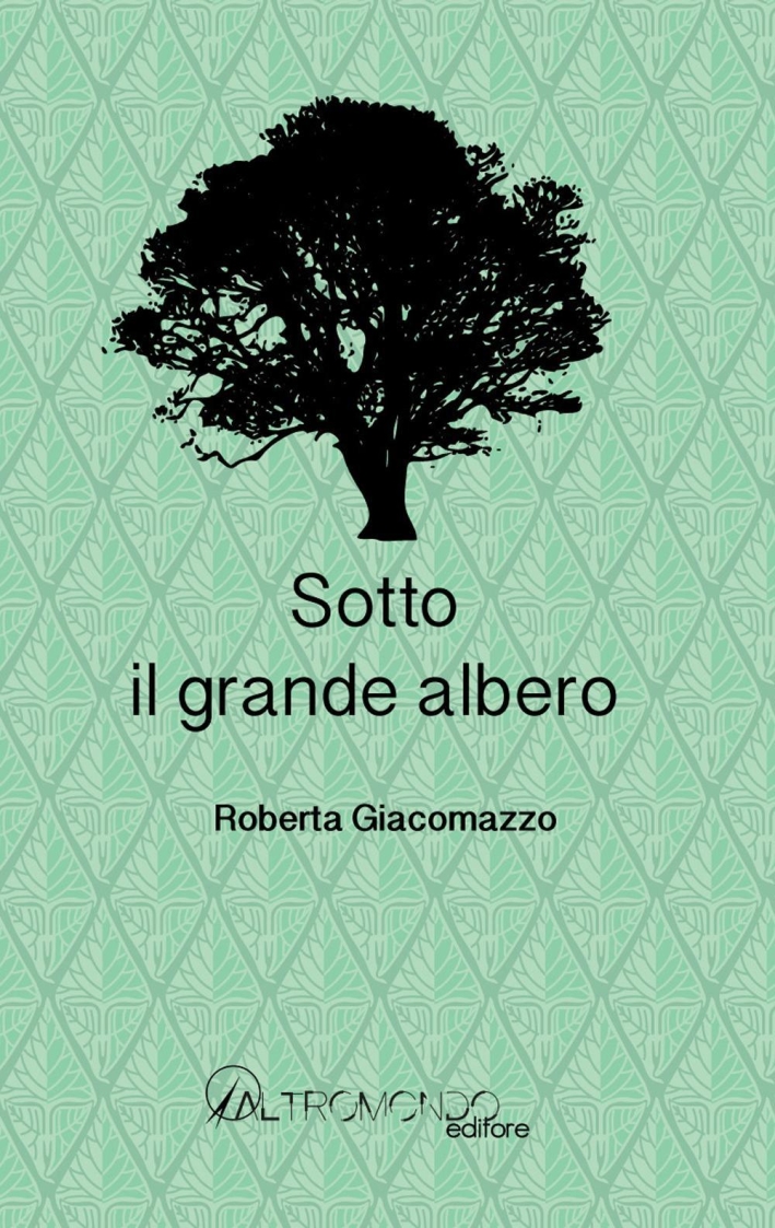 Sotto il grande albero Sotto il grande albero