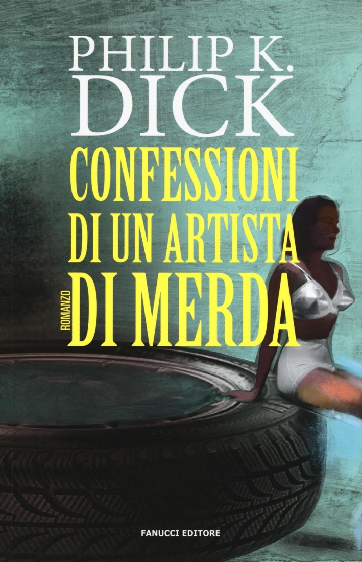 Confessioni di un artista di merda Confessioni di un artista di merda