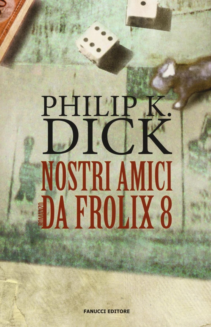 Nostri amici da Frolix 8 Nostri amici da Frolix 8