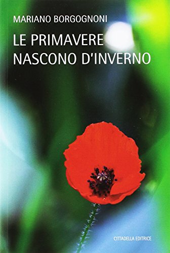 Le primavere nascono d'inverno Le primavere nascono d'inverno