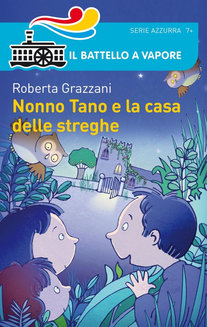 Nonno Tano e la casa delle streghe Nonno Tano e la casa delle streghe