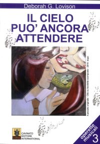 Il Cielo Può Ancora Attendere
