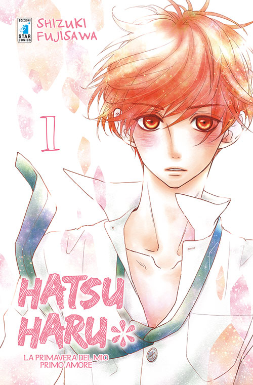 Hatsu Haru. La primavera del mio primo amore. Vol. 1 Hatsu Haru. La primavera del mio primo amore. Vol. 1