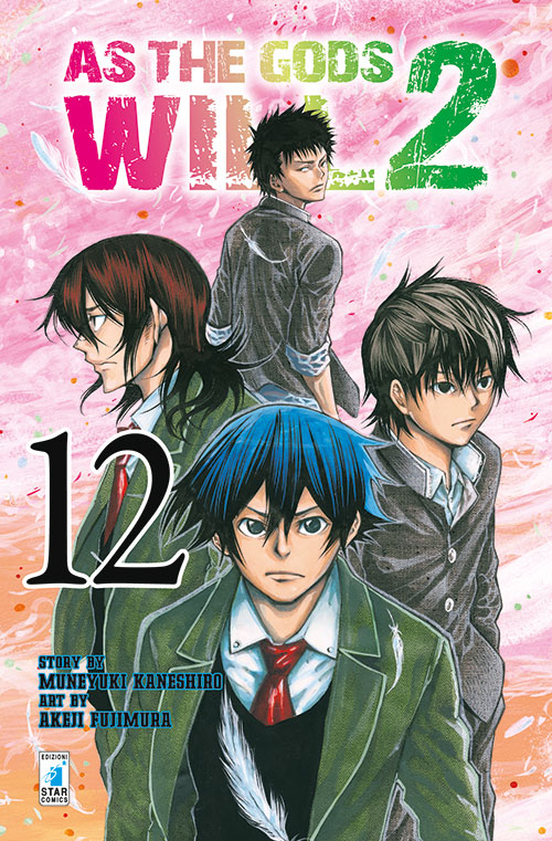 As the gods will 2. Vol. 12 As the gods will 2. Vol. 12