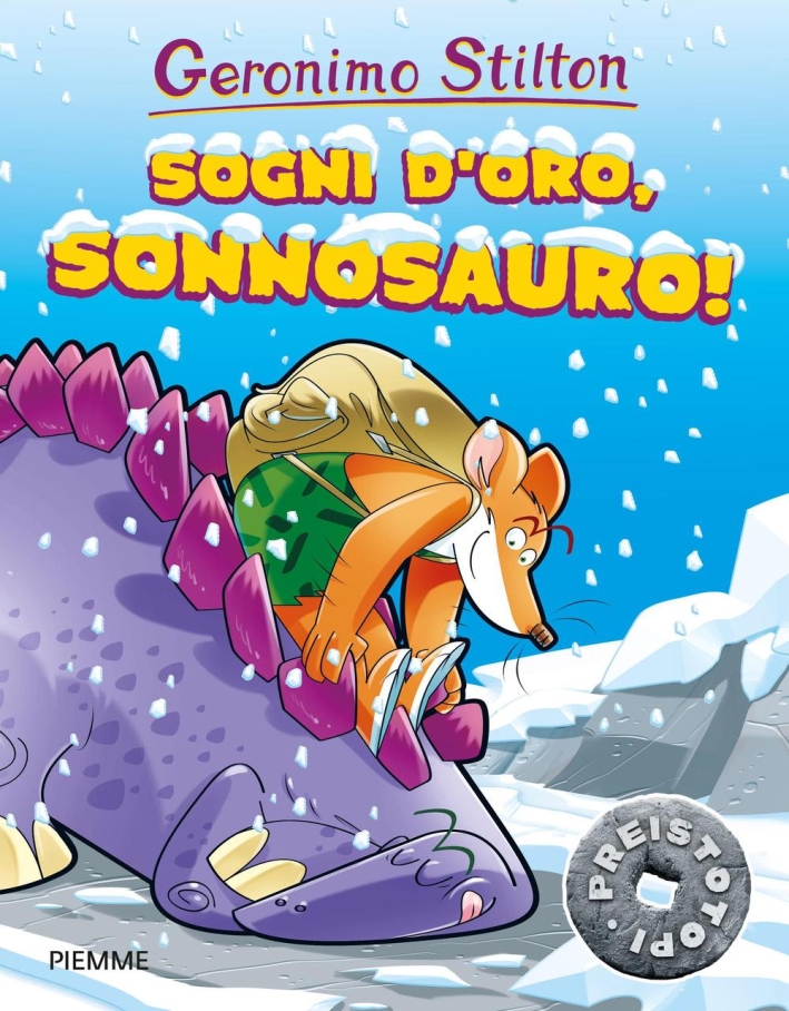 Sogni d'oro, Sonnosauro! Preistotopi. Ediz. a colori Sogni d'oro, Sonnosauro! Preistotopi. Ediz. a colori