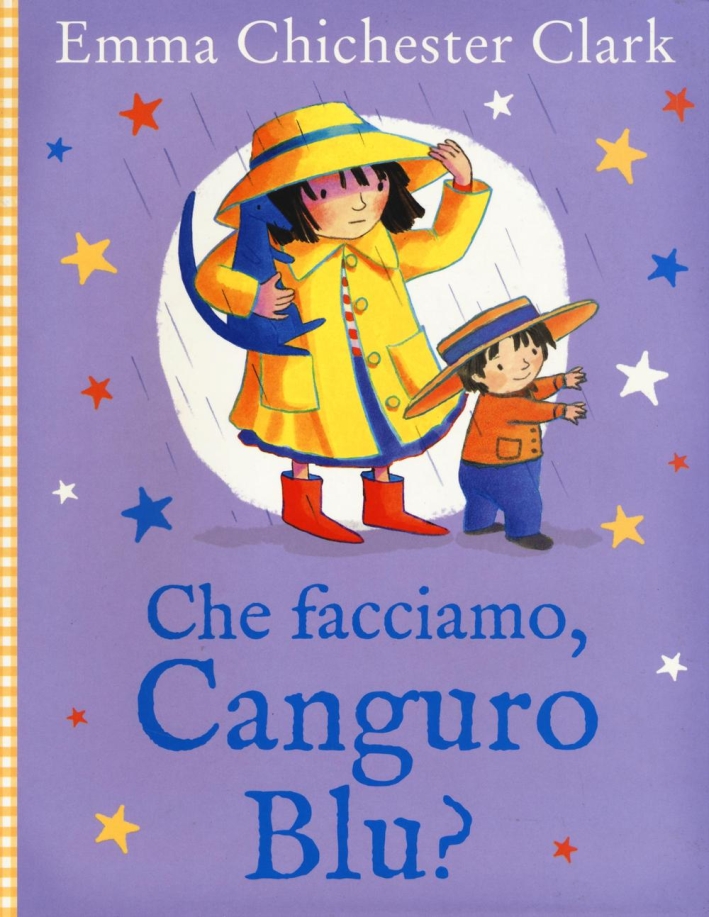Che facciamo, Canguro Blu? Ediz. illustrata Che facciamo, Canguro Blu? Ediz. illustrata