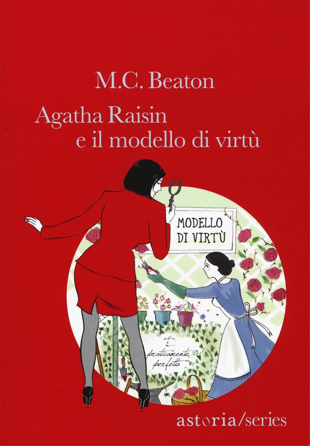 Agatha Raisin e il modello di virtù Agatha Raisin e il modello di virtù