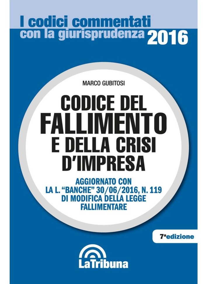 Codice del fallimento e della crisi d'impresa Codice del fallimento e della crisi d'impresa