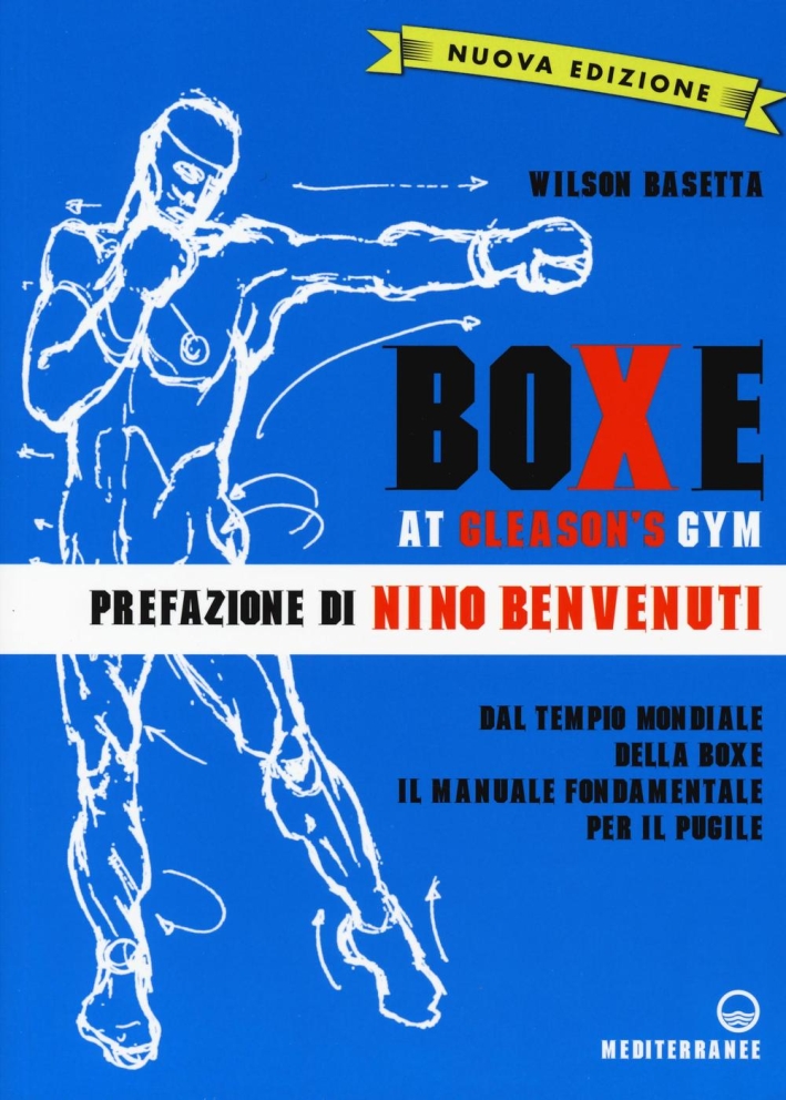 Boxe at Gleason's Gym. Ediz. illustrata Boxe at Gleason's Gym. Ediz. illustrata