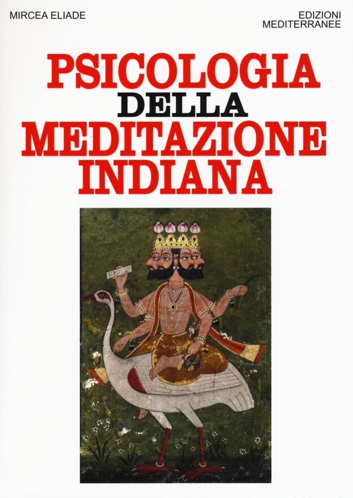 Psicologia della meditazione indiana Psicologia della meditazione indiana