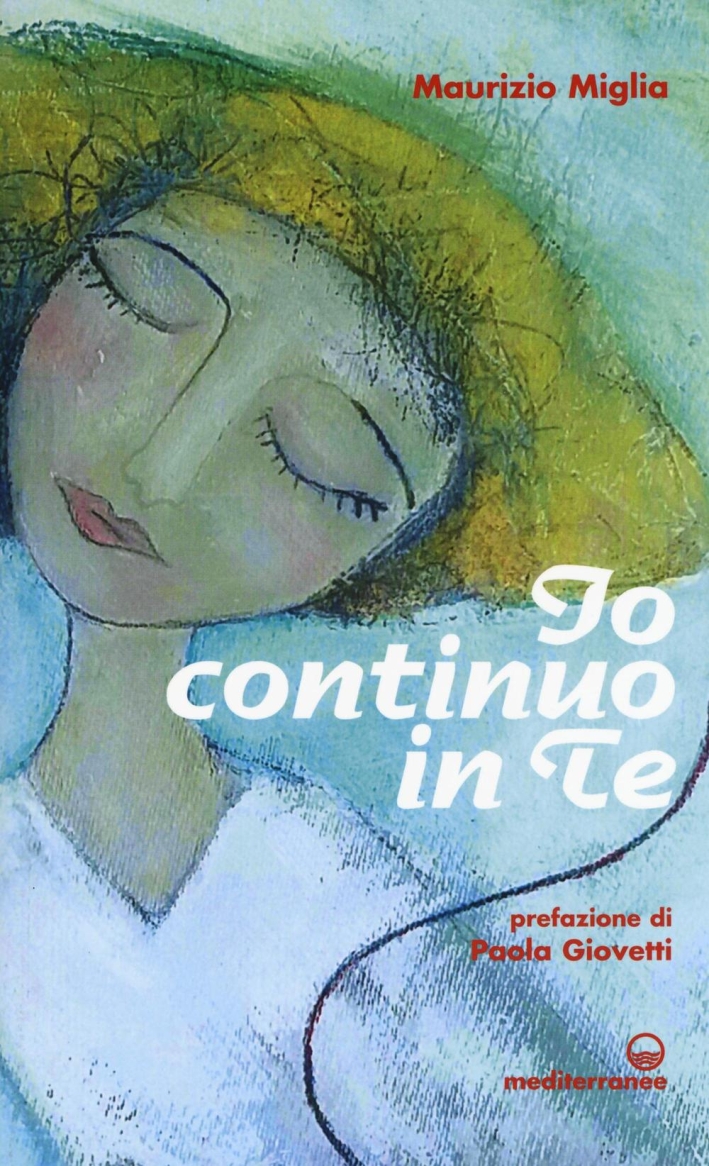 Io continuo in te Io continuo in te