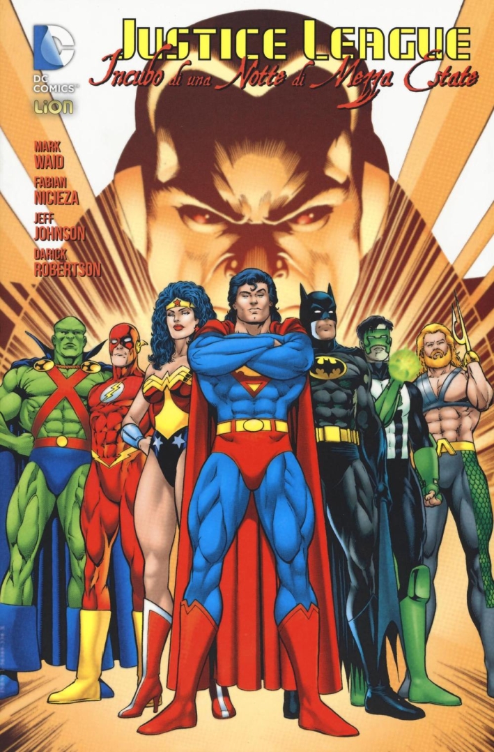 Incubo di una notte di mezza estate. Justice League Incubo di una notte di mezza estate. Justice League